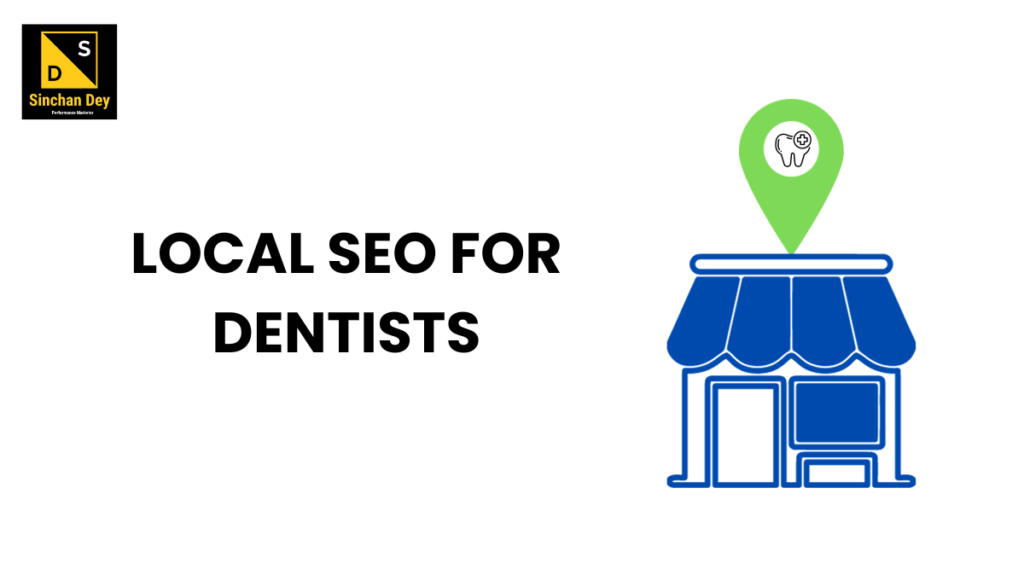 Local SEO for Dentists