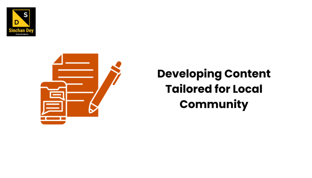 Developing Content Tailored for Local Community